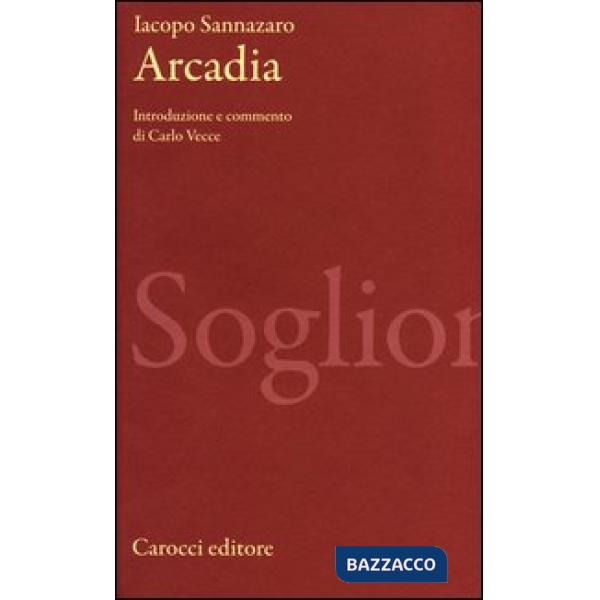 Arcadia. Ediz. critica