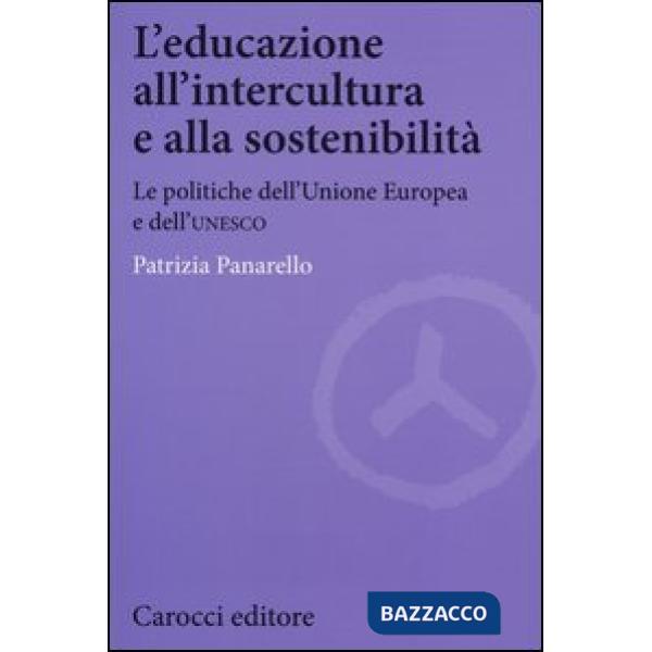 Educazione all'intercultura e alla sostenibilità. Le politiche dell'Unione Europ