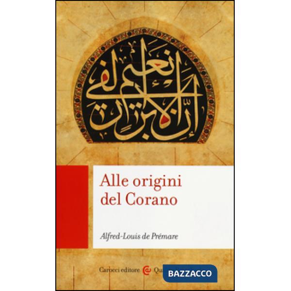 Alle origini del Corano