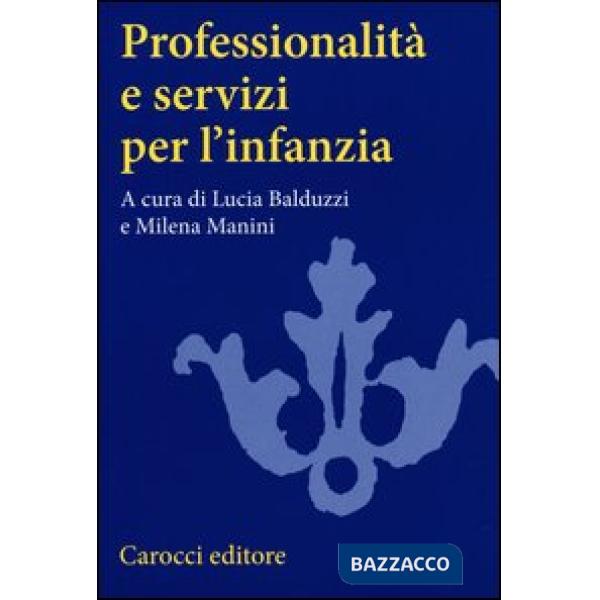 Professionalità e servizi per l'infanzia