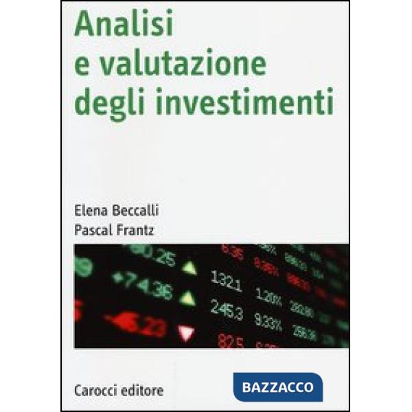 Analisi e valutazione degli investimenti