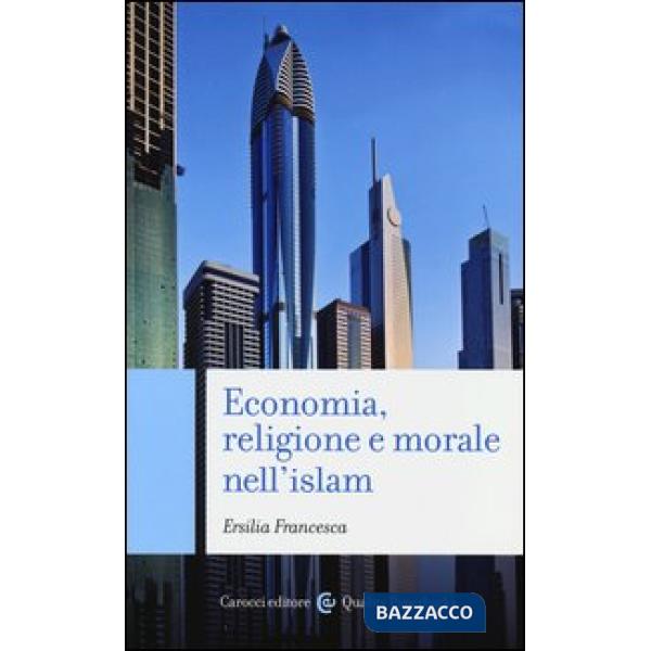 Economia, religione e morale nell'islam