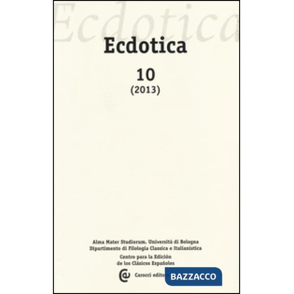 Ecdotica (2013). Vol. 10