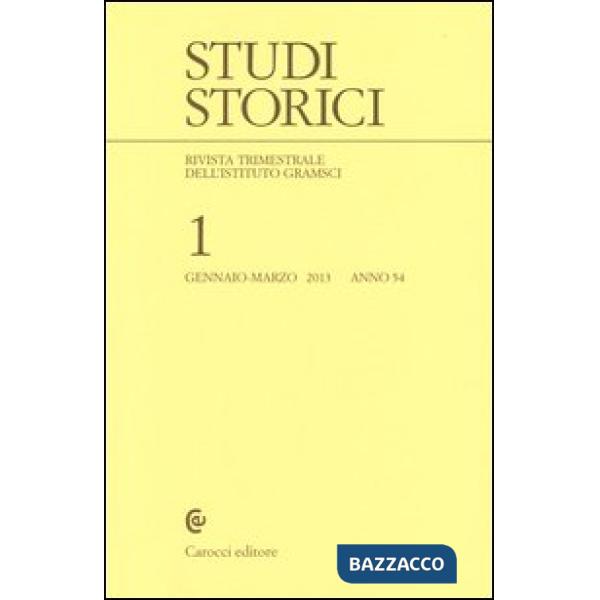 Studi storici (2013). Vol. 1