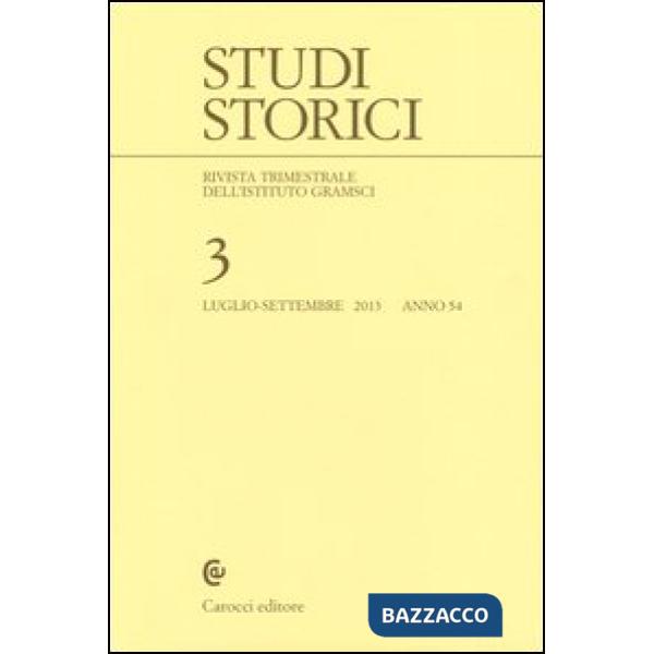 Studi storici (2013). Vol. 3