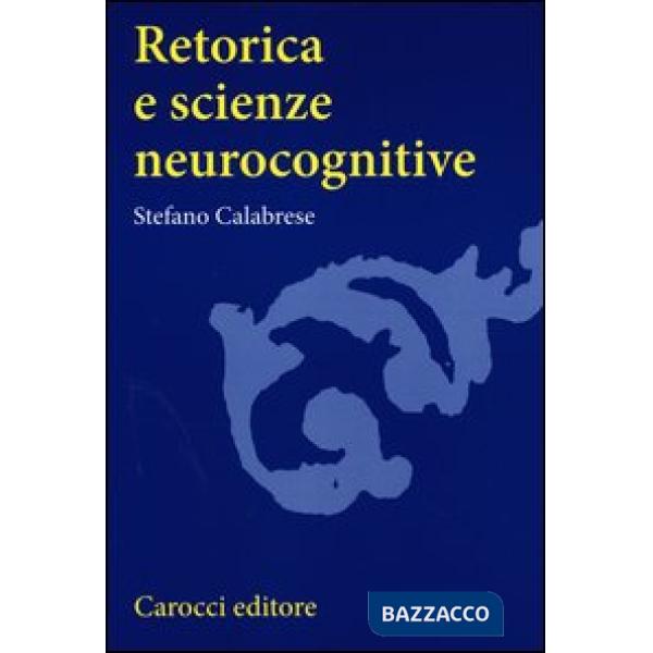 Retorica e scienze neurocognitive