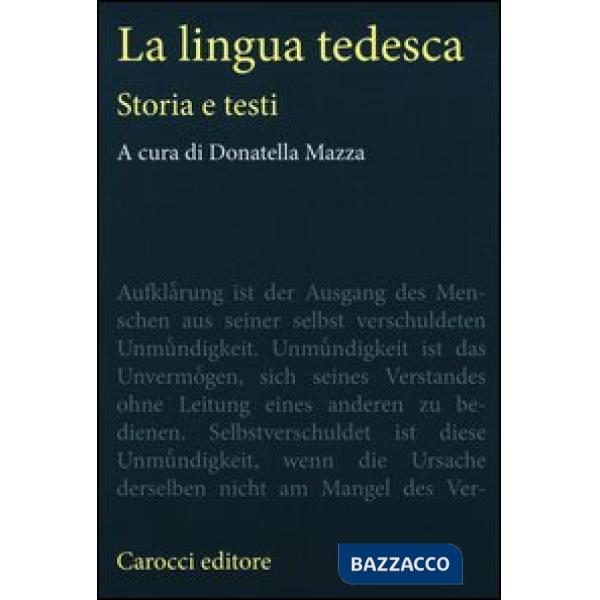 Lingua tedesca. Storia e testi (La)