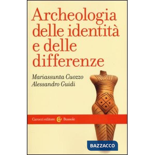 Archeologia delle identità e delle differenze