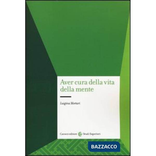 Aver cura della vita della mente
