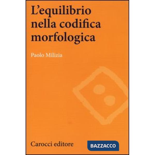 Equilibrio nella codifica morfologica (L')