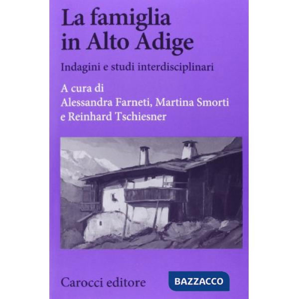 Famiglia in Alto Adige (La)
