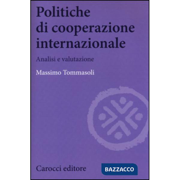 Politiche di cooperazione internazionale. Analisi e valutazione