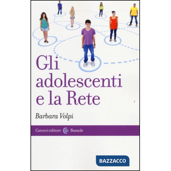 Adolescenti e la Rete (Gli)