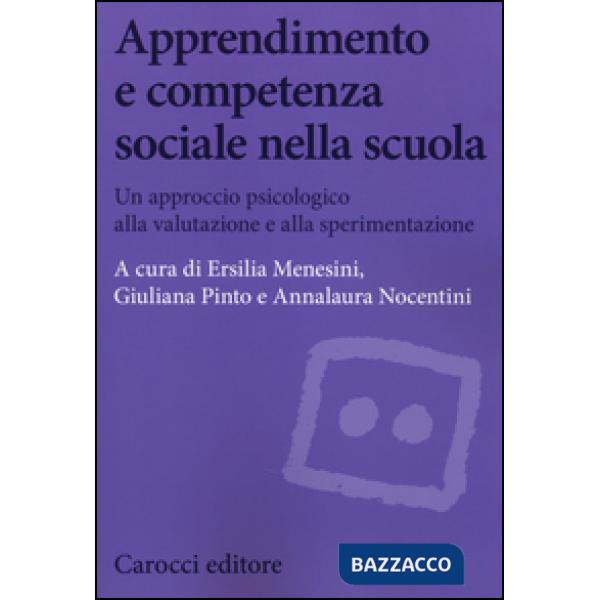 Apprendimento e competenza sociale nella scuola. Un approccio psicologico alla v