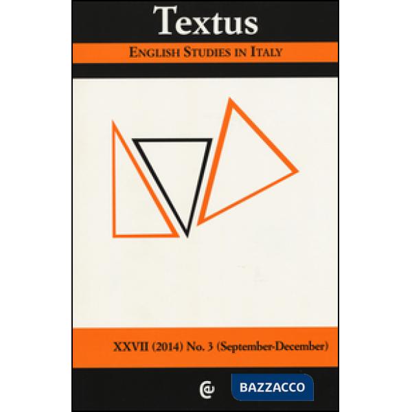 Textus. English studies in Italy (2014). Vol. 3