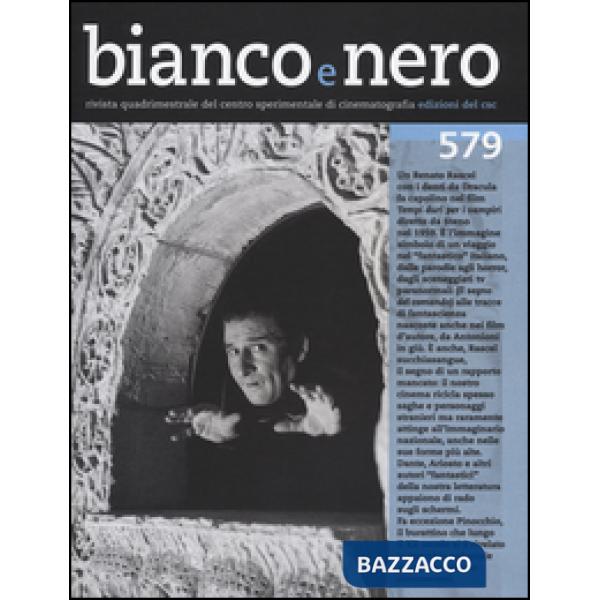 Bianco e nero (2014). Vol. 579