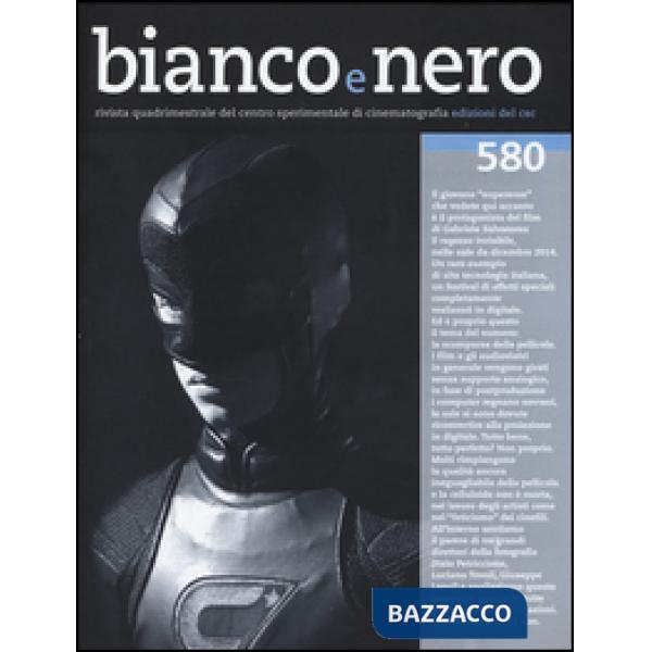 Bianco e nero (2014). Vol. 580