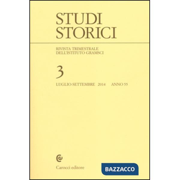Studi storici (2014). Vol. 3