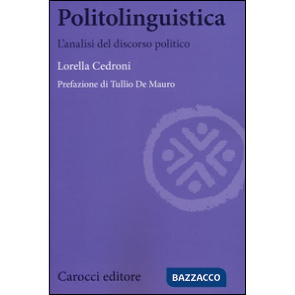 Politolinguistica. L'analisi del discorso politico