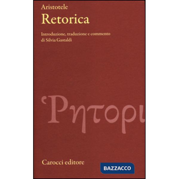 Retorica. Testo greco a fronte
