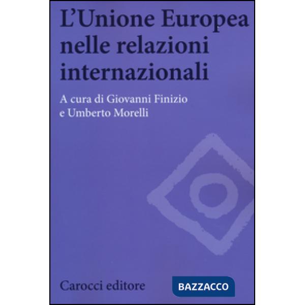 Unione Europea nelle relazioni internazionali (L')