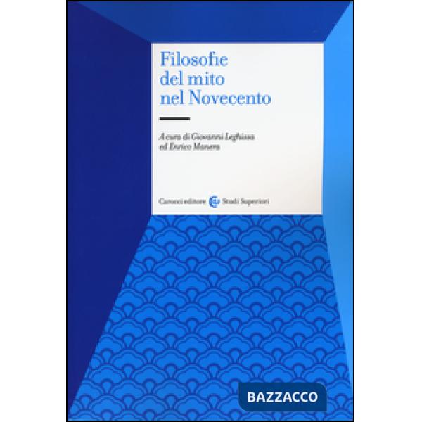 Filosofie del mito nel Novecento
