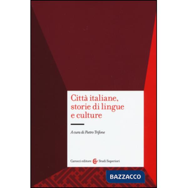 Città italiane, storie di lingue e culture