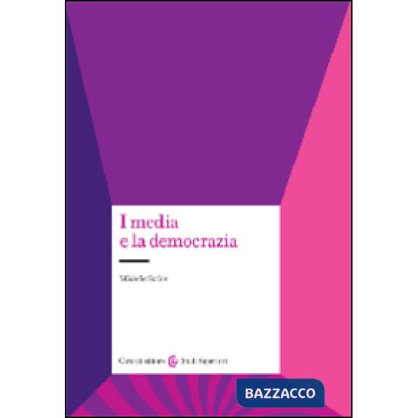 Media e la democrazia (I)