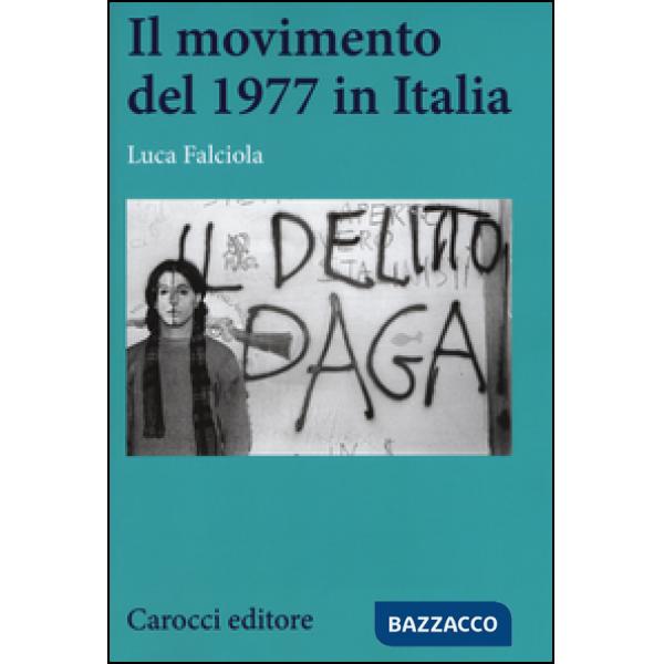 Movimento del 1977 in Italia (Il)