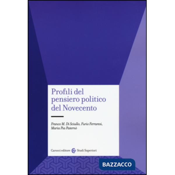 Profili del pensiero politico del Novecento