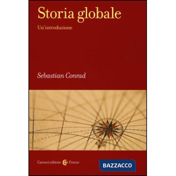 Storia globale. Un'introduzione