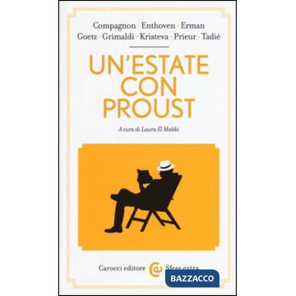 Estate con Proust (Un')