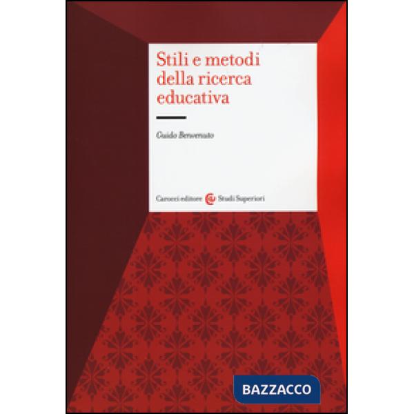 Stili e metodi della ricerca educativa