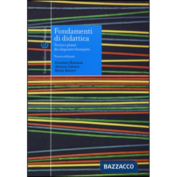 Fondamenti di didattica. Teoria e prassi dei dispositivi formativi