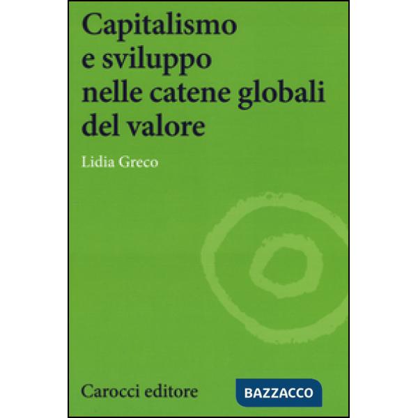 Capitalismo e sviluppo nelle catene globali del valore