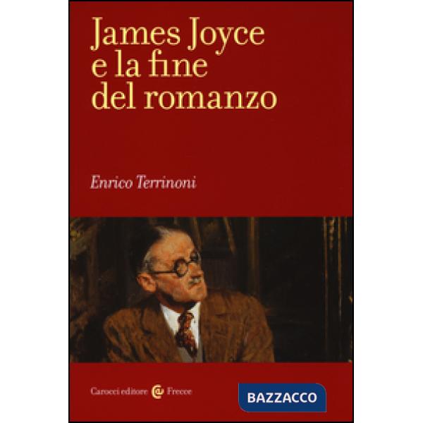 James Joyce e la fine del romanzo