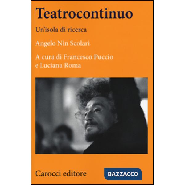 Teatrocontinuo. Un'isola di ricerca