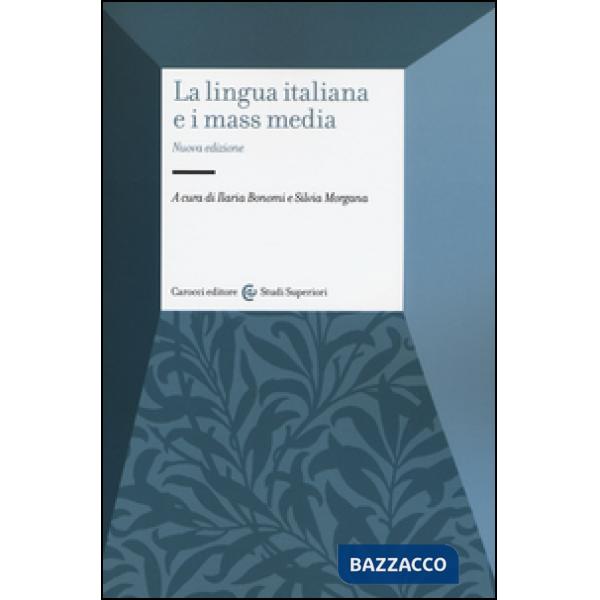 Lingua italiana e i mass media (La)