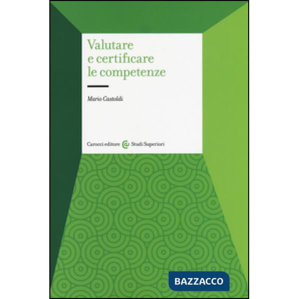 Valutare e certificare le competenze