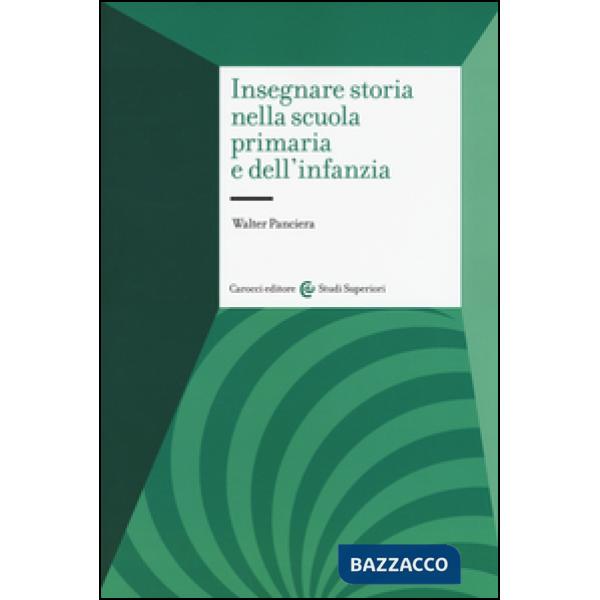 Insegnare storia nella scuola primaria e dell'infanzia