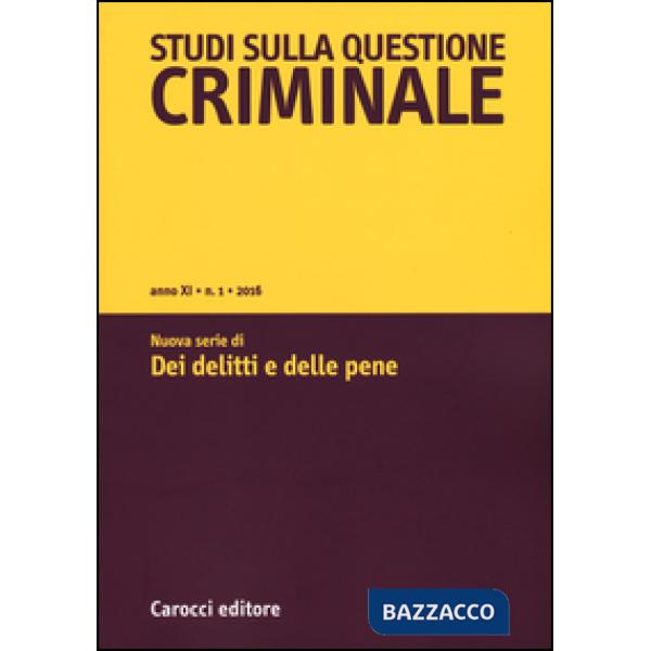 Studi sulla questione criminale (2016)