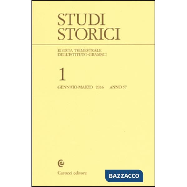Studi storici (2016). Vol. 1