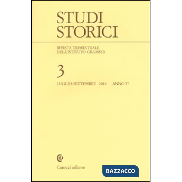 Studi storici (2016). Vol. 3