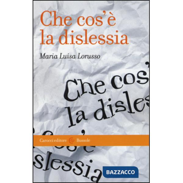 Che cos'è la dislessia