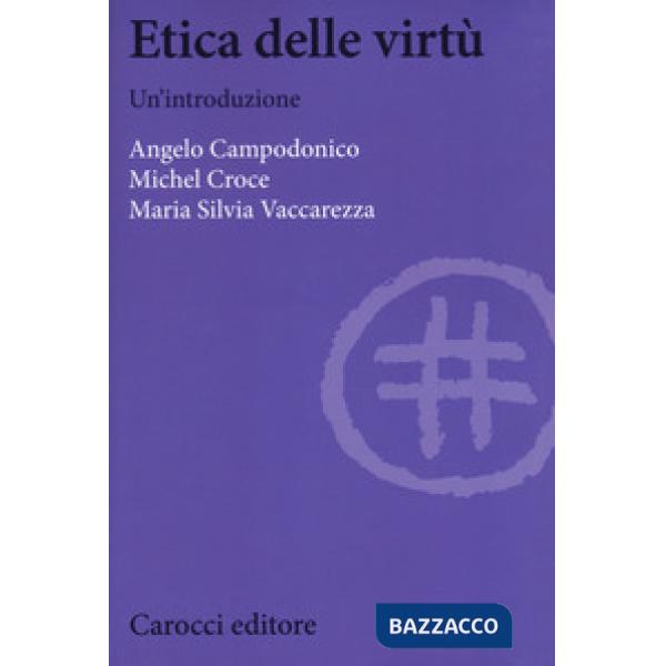 Etica delle virtù. Un'introduzione