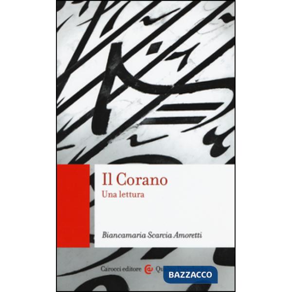 Corano. Una lettura (Il)