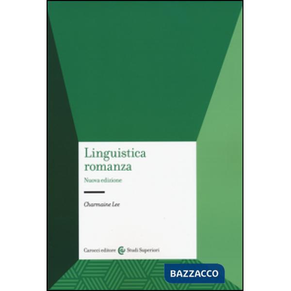 Linguistica romanza. Nuova ediz.