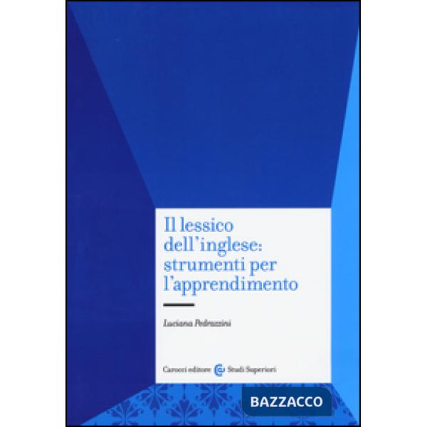 Lessico dell'inglese: strumenti per l'apprendimento (Il)