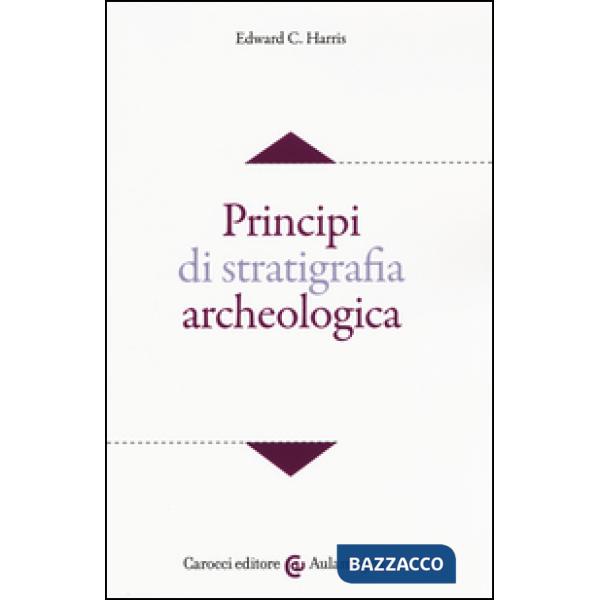 Principi di stratigrafia archeologica