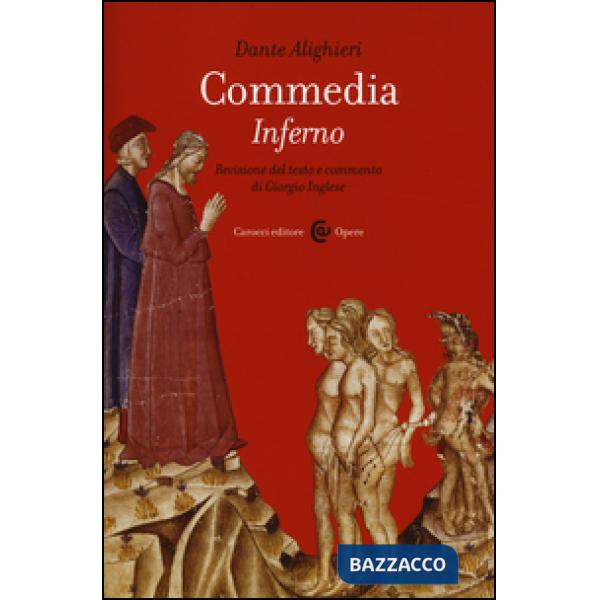 Commedia. Inferno. Ediz. critica